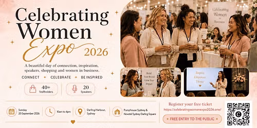 FREE ENTRY | Celebrating Women Expo 2026