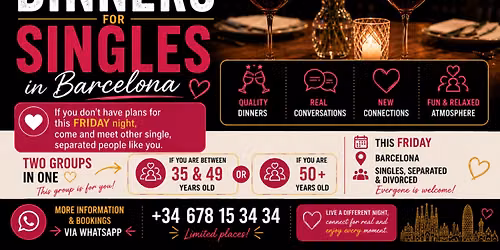Fun Singles Night Special Dinner for Single, Separated ,Divorced People in Barcelona