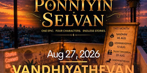 PONNIYIN SELVAN | VANDHIYATHEVAN - A messenger by duty. A legend by accident.