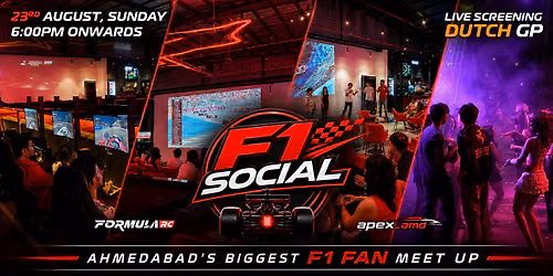 F1 Social 2.0 - Ahmedabad's Biggest F1 Fan Meet Up & Race Screening