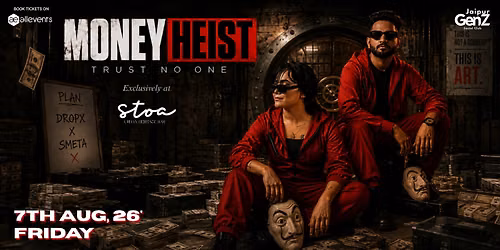 MONEY HEIST