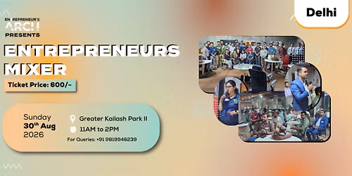 Entrepreneur's Mixer (Delhi)