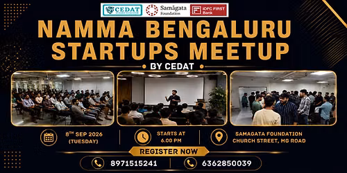 Namma Bengaluru Startups Meetup by CEDAT