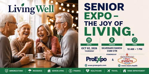 Living Well Senior Expo \u2013 The Joy of Living!