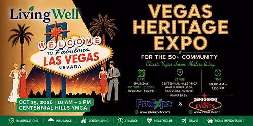 LivingWell Senior Expo \u2013 Vegas Heritage Edition