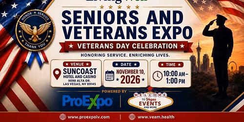 Living Well Seniors and Veterans Expo: Veterans Day Celebration
