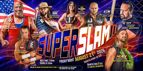 Pro Wrestling Supershow presents SuperSlam ft. WWE Legends