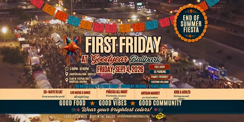 First Friday at Goodyear Ballpark | End of Summer Fiesta Goodyear Arizona