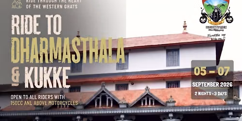 Ride to Dharmasthala & Kukke