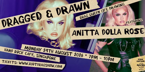 DRAGGED & DRAWN featuring Anitta Dolla Rose