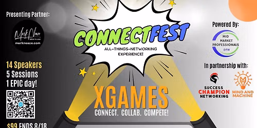 5th annual ConnectFest26 XGames! Connect. Collab. Compete.