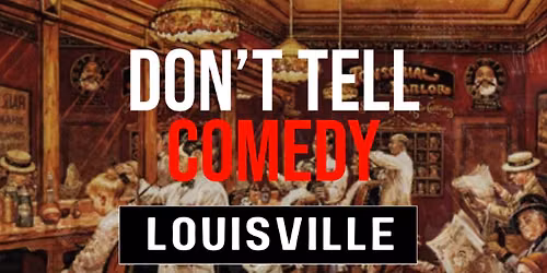 Don't Tell Comedy - Germantown