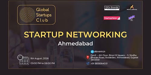 GLOBAL STARTUPS CLUB l STARTUP NETWORKING AHMEDABAD 2026