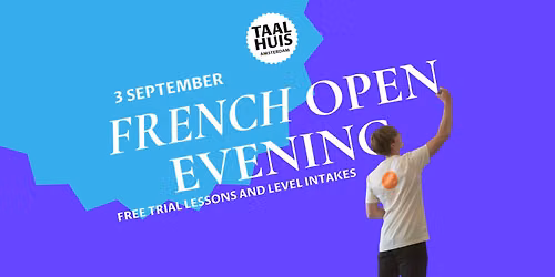French open evening - Free trial lessons and intakes