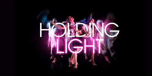 Holding Light