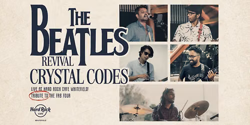 The Beatles Revival Night Ft. Crystal Codes