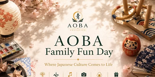AOBA Family Fun Day- Experience the Japanese culture