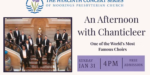 The Hyacinth Series: An Afternoon with Chanticleer