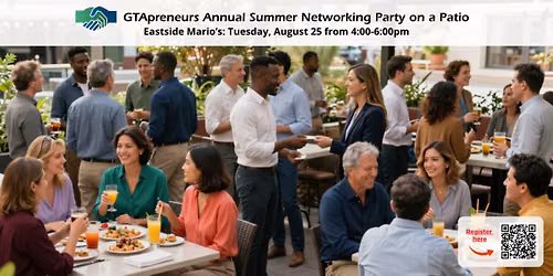 GTApreneurs' August 25, 2026 Annual Summer Business Networking Party