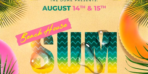 \ud83c\udf34\u2600\ufe0f BEACH HOUSE SUMMER PARTY AT THE DOME! \u2600\ufe0f\ud83c\udf34