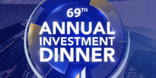 CFA Society Toronto Announces 69th Annual Investment Dinner