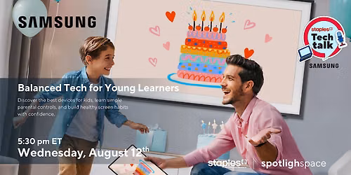 Tech Talks at Staples | Balanced Tech for Young Learners