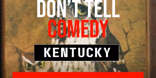 Don't Tell Comedy - Elizabethtown
