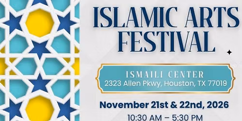 13th Annual Islamic Arts Festival 2026