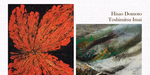 Art Informel: Hisao Domoto and Toshimitsu Imai