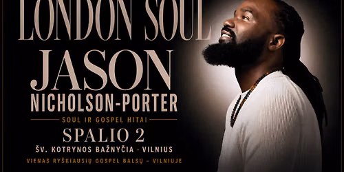 LONDON SOUL | Soul ir Gospel hitai | Jason Nicholson-Porter (UK) ir Vytautas Strai\u017eys