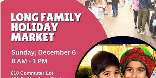 Kids Markets at the Long Family Holiday Market