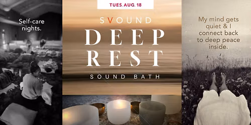 DEEP REST Sound Bath