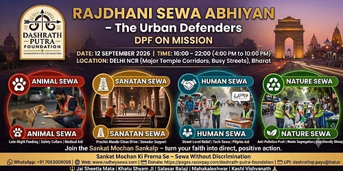 Rajdhani Sewa Abhiyan (Delhi) \u2013 Dashrath Putra Foundation on Mission \ud83d\udea9