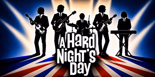 A Hard Night's Day - A Tribute to the Beatles 