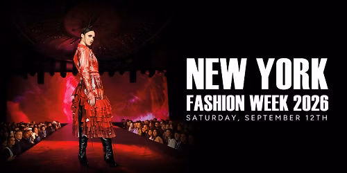 New York: Fashion Week September 12TH, 2026