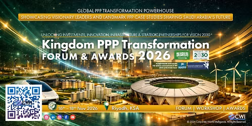Kingdom PPP Transformation Forum & Awards 2026