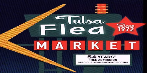 The Tulsa Flea Market Is Back For August 29, The Last Flea of Summer!
