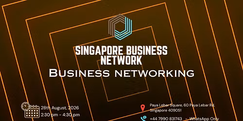 SINGAPORE BUSINESS NETWORK | BUSINESS NETWORKING 2026