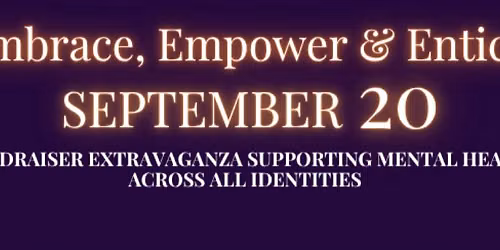 Embrace, Empower & Entice 