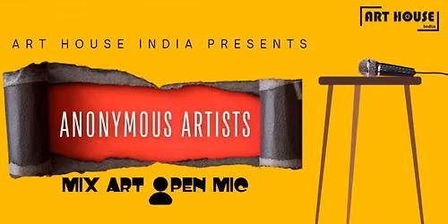 Anonymous Artists - Mix Art Openmic