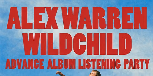 Alex Warren Advance Album Listening Party