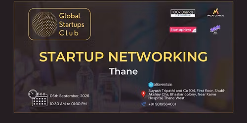 GLOBAL STARTUPS CLUB l STARTUP NETWORKING THANE 2026