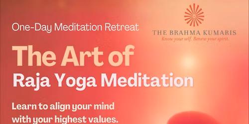 The Art of Raja Yoga Meditation
