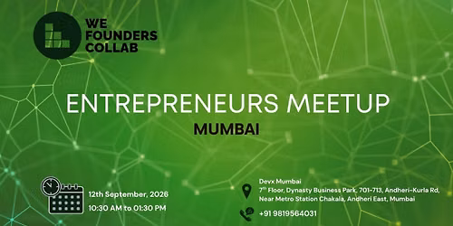 Entrepreneurs Meetup by We Founders Collab Mumbai 2026