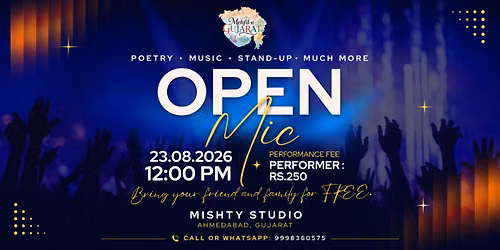 Mehfil-e-Gujarat Open Mic 3.0 | Poetry \u2022 Music \u2022 Dance \u2022 Stand-Up & More