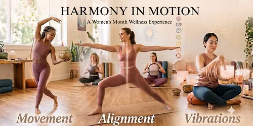 HARMONY IN MOTION:  A rooftop wellness journey for Women\u2019s month. 