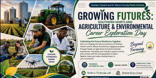 Growing Futures: Southern Maryland Agriculture & Environmental Career Exploration Day