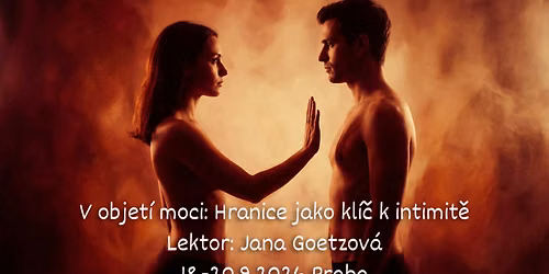 V objet\u00ed moci: Hranice jako kl\u00ed\u010d k intimit\u011b