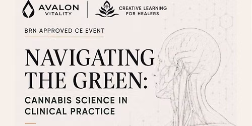 Navigating the Green: Cannabis Science in Clinical Practice