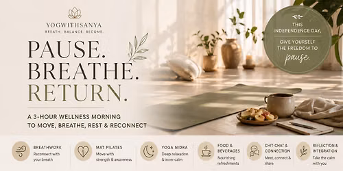 Pause. Breathe. Return. | Breathwork, Mat Pilates & Yoga Nidra | Ahmedabad